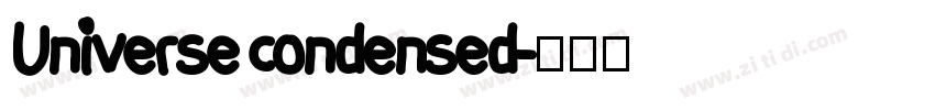 Universe condensed字体转换